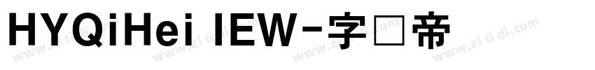 HYQiHei IEW字体转换